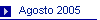 Agosto 2005