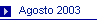 Agosto 2003