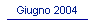 Giugno 2004
