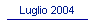 Luglio 2004