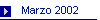 Marzo 2002